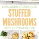 Copycat Longhorn Steakhouse stuffed mushrooms and the ingredients to make them.