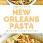 Copycat Cheddar's New Orleans pasta in a pan.