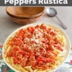 A platter of copycat Olive Garden sausage and rustica pasta.