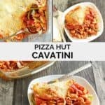 Copycat Pizza Hut cavatini baked and served.