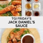 Copycat TGI Friday's Jack Daniel's sauce ingredients and the sauce served with chicken tenders.