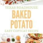 Copycat Texas Roadhouse baked potato and the ingredients to make it.