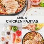 Copycat Chili's chicken fajitas and the ingredients to make them.