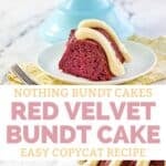 Copycat Nothing Bundt Cakes red velvet bundt cake on a cake stand and a slice on a plate.