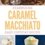 Copycat Starbucks caramel macchiato and the ingredients to make it.