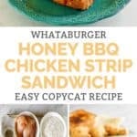 Copycat Whataburger honey BBQ chicken strip sandwich and the ingredients to make it.
