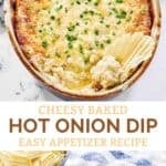 Hot onion dip with cheese served with potato chips.