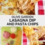 Copycat Olive Garden lasagna dip and pasta chips and the ingredients to make them.