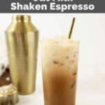 Copycat Starbucks iced brown sugar oat milk shaken espresso in a tall glass with a straw.