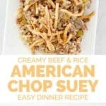 Creamy American chop suey on a platter.