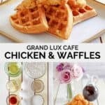 Copycat Grand Lux Cafe chicken and waffles and the ingredients to make it.