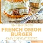Copycat Smashburger French onion burgers on a wooden platter.