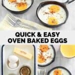Oven baked eggs in small skillets and the ingredients to make them.