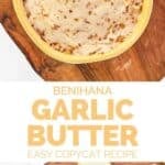 Copycat Benihana garlic butter in a bowl.