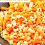 A bowl of homemade Cheetos popcorn.