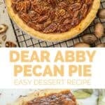 A whole copycat Dear Abby pecan pie and a slice on a plate.