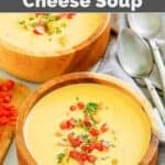 Copycat Houston's Canadian cheese soup served in wooden bowls.